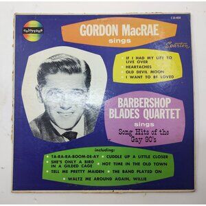 Gordon MacRae & Barbershop Blades Quartet – Colortone C33-4949 Vinyl LP